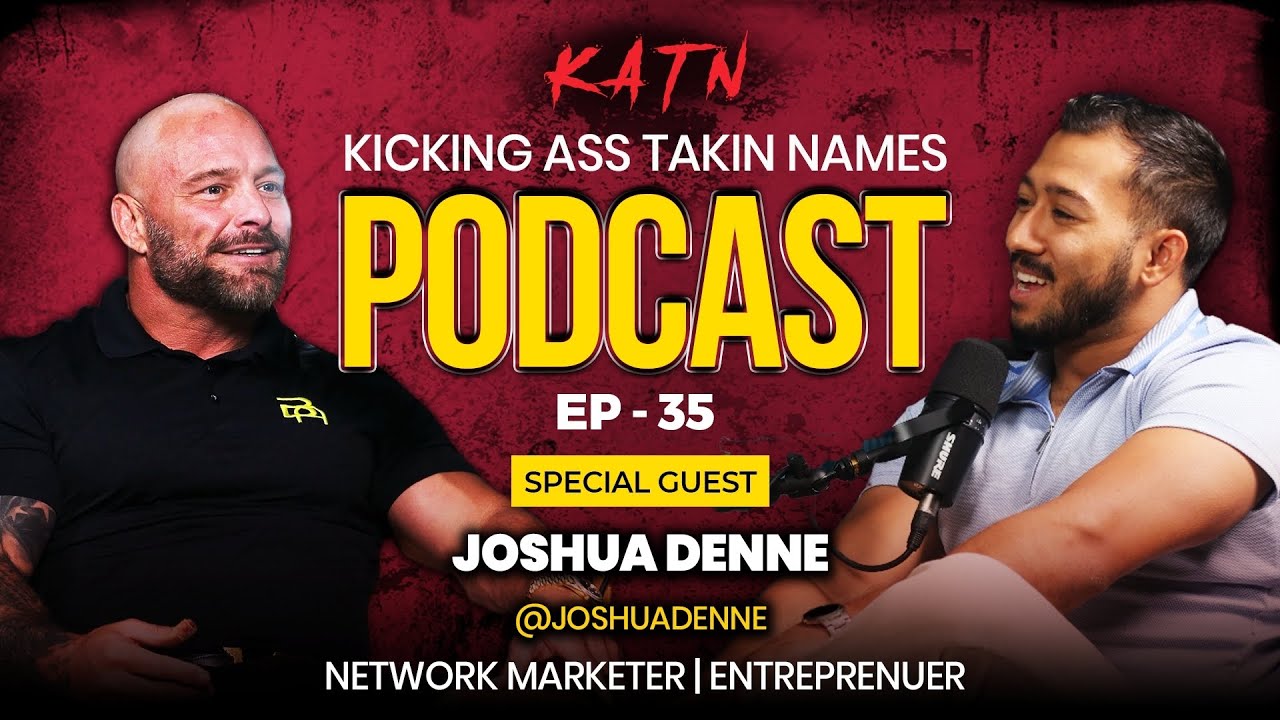 How He Built an 8 Figure Network Marketing Business | KATN Podcast